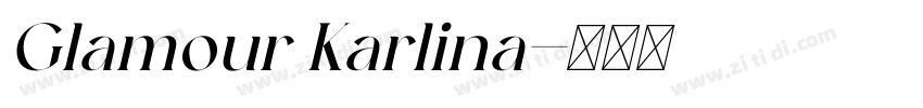 Glamour Karlina字体转换